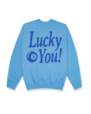 Lucky You Crewneck